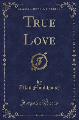 Cover of True Love (Classic Reprint)