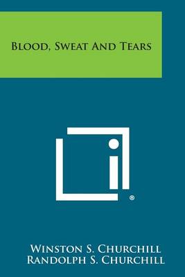 Book cover for Blood, Sweat and Tears