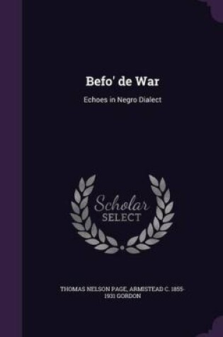 Cover of Befo' de War