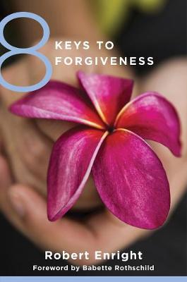 Cover of 8 Keys to Forgiveness