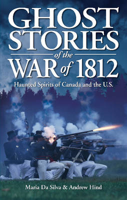 Book cover for Ghost Stories of the War of 1812