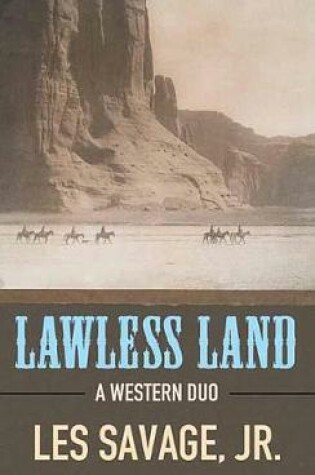 Cover of Lawless Land