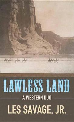 Book cover for Lawless Land