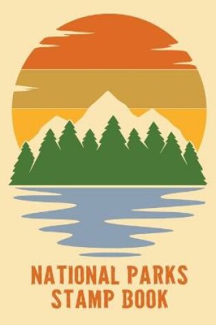 Cover of National Parks Stamp Book