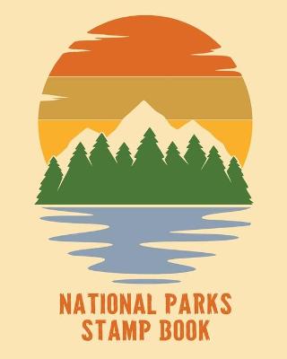 Book cover for National Parks Stamp Book