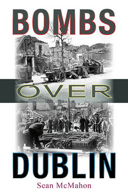 Book cover for Bombs Over Dublin