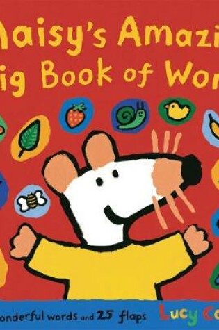 Cover of Maisy's Amazing Big Book of Words