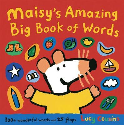 Book cover for Maisy's Amazing Big Book of Words