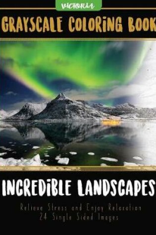 Cover of Incredible Landscapes