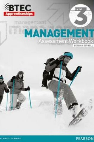 Cover of BTEC Level 3 Management Apprenticeship Assessment Workbook