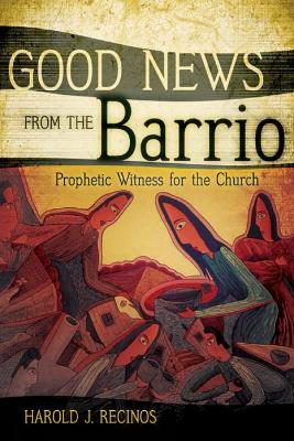 Book cover for Good News from the Barrio