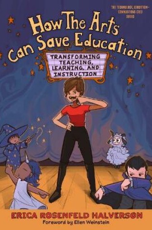 Cover of How the Arts Can Save Education