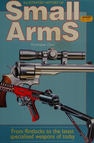 Cover of Illustrated History of Small Arms