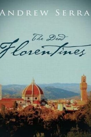 Cover of The Dead Florentines