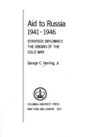 Cover of Aid to Russia, 1941-46