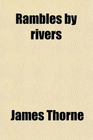 Cover of Rambles by Rivers; The Avon