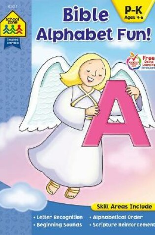 Cover of School Zone Bible Alphabet Fun! Workbook