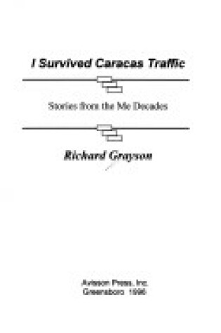 Cover of I Survived Caracas Traffic