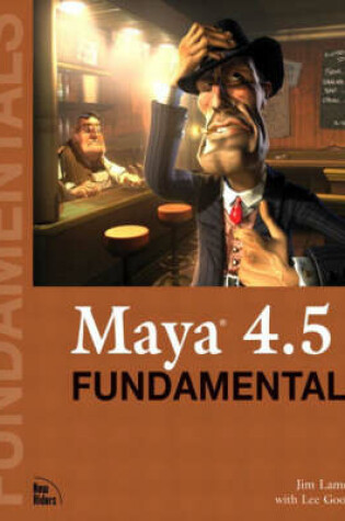 Cover of Maya 4.5 Fundamentals with                                            Macromedia Director 8.5 Shockwave Studio for 3D:Training from the     Source