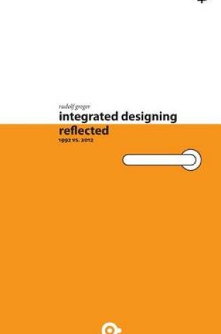 Cover of integrated designing - reflected