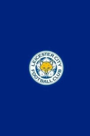 Cover of Leicester City F.C.Diary