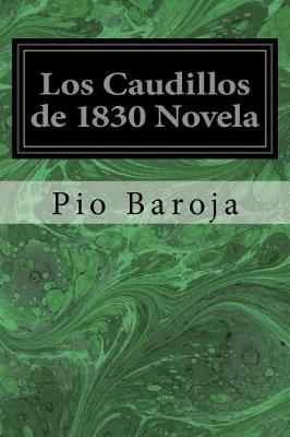 Book cover for Los Caudillos de 1830 Novela