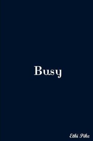 Cover of Busy