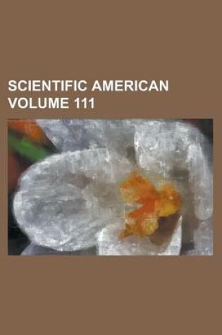 Cover of Scientific American Volume 111