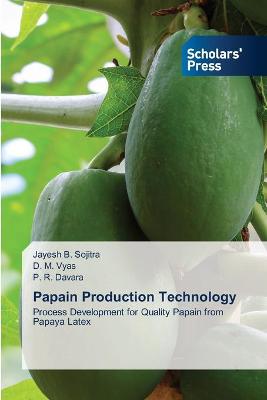 Cover of Papain Production Technology