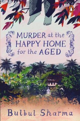 Cover of Murder at the Happy Home for the Aged