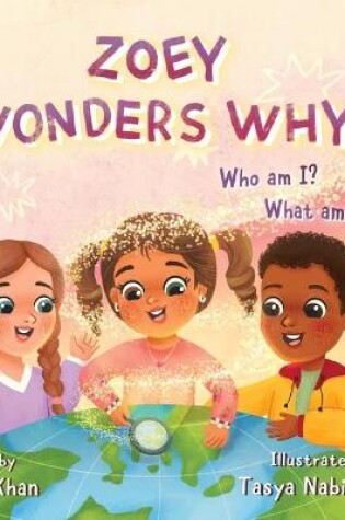 Cover of Zoey Wonders Why