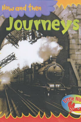 Cover of Little Nippers: Now and then Journeys Paperback