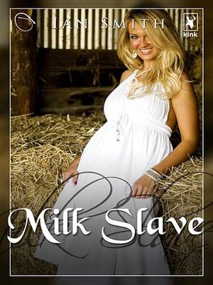 Book cover for Milk Slave