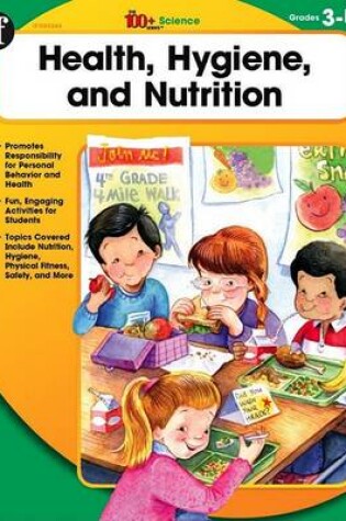 Cover of Health, Hygiene, and Nutrition, Grades 3 - 4