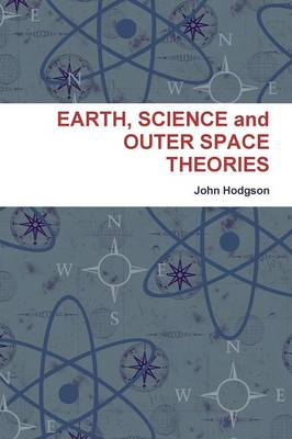 Book cover for Earth, Science and Outer Space Theories