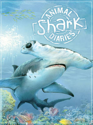 Book cover for Animal Diaries: Shark