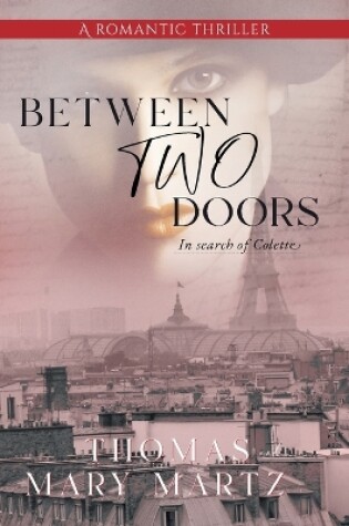 Cover of Between Two Doors, In Search of Colette