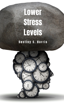 Book cover for Lower Stress Levels