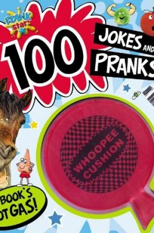 Cover of Prank Star: 100 Jokes and Pranks