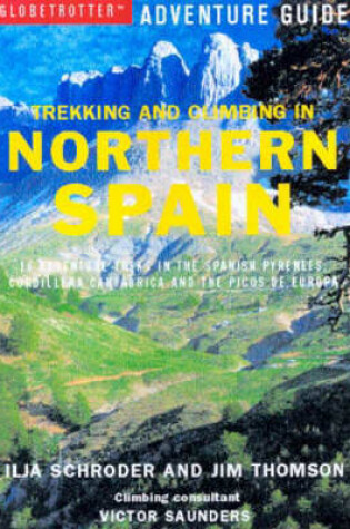 Cover of Trekking and Climbing in Northern Spain