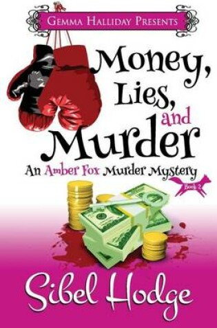 Cover of Money, Lies, and Murder
