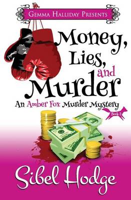 Book cover for Money, Lies, and Murder