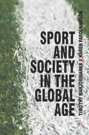 Cover of Sport and Society in the Global Age