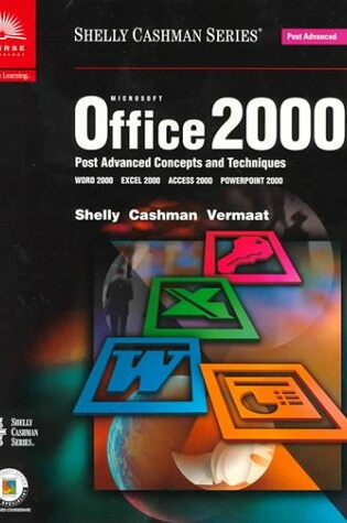 Cover of Microsoft Office 2000 Post-advanced Concepts and Techniques