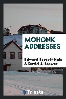 Book cover for Mohonk Addresses