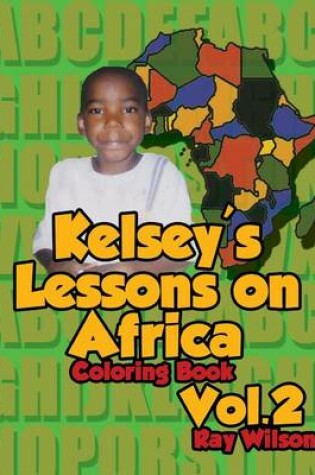 Cover of Kelsey's Lessons on Africa Vol 2