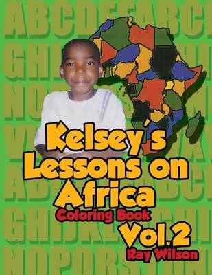 Book cover for Kelsey's Lessons on Africa Vol 2