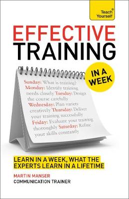 Book cover for Deliver Great Training Courses In A Week