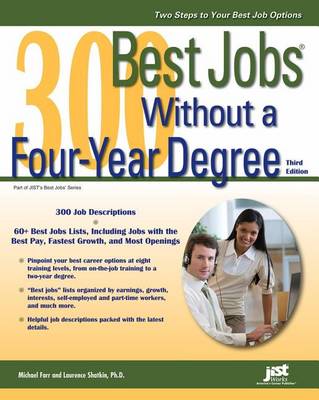 Book cover for 300 Best Jobs Without a Four-Year Degree, 3rd Ed