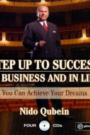 Cover of Step Up to Success in Business and in Life